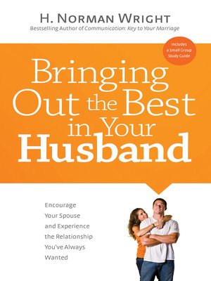 cover image of Bringing Out the Best in Your Husband